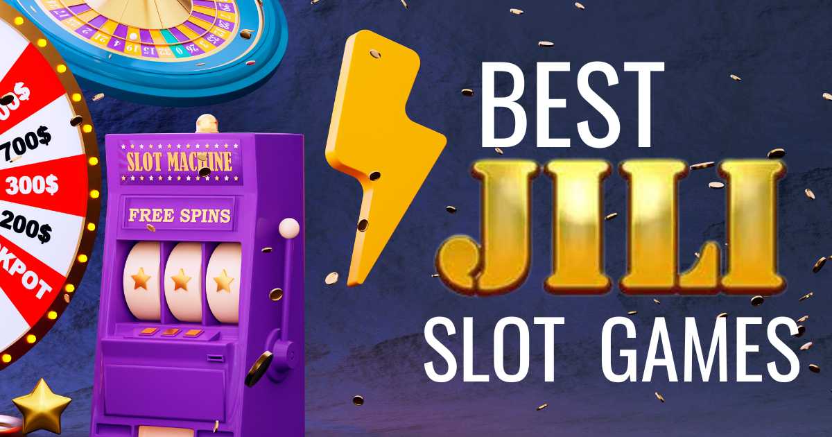 best jili slot game