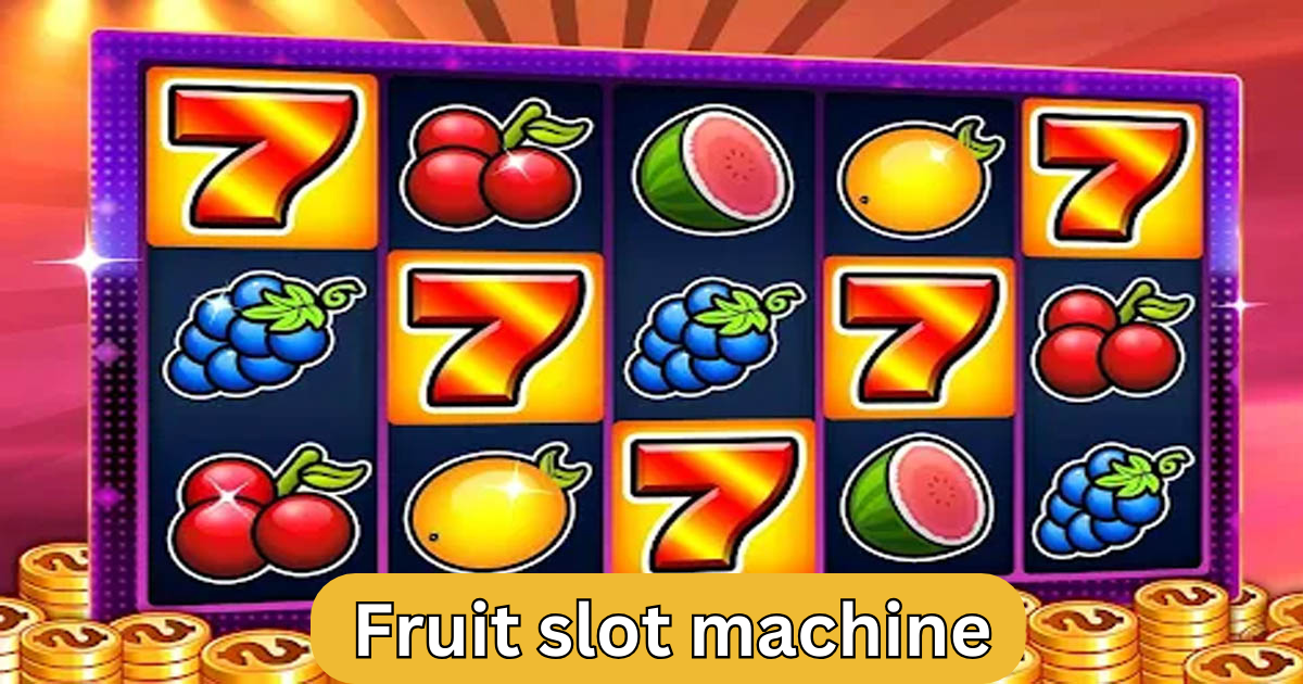 fruit slot machine