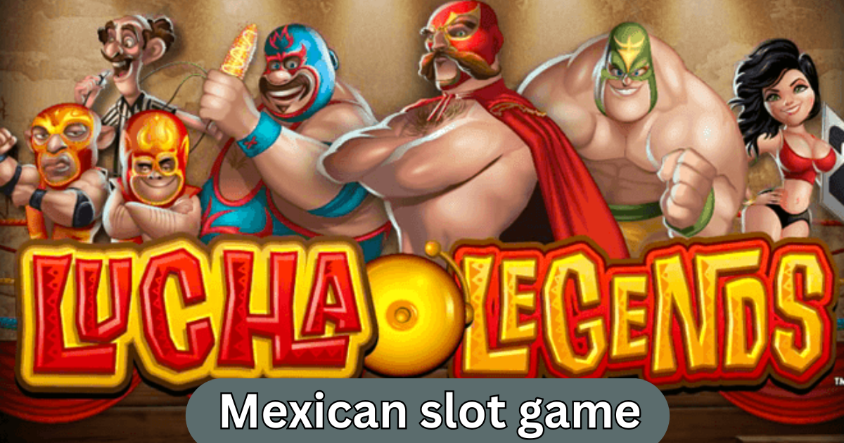 mexican slot game