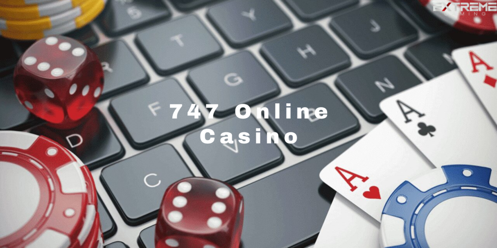 747 Online Casino