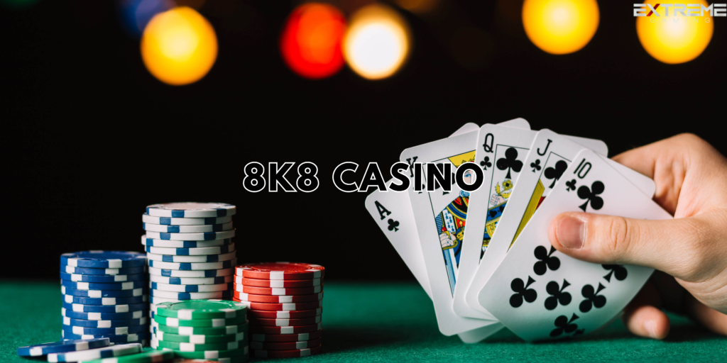 8k8 Casino