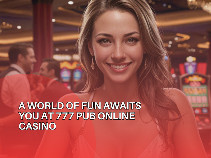 777 Pub Online Casino